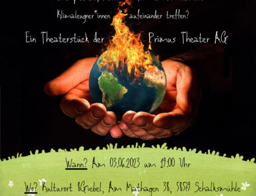 Seid dabei: Theateraufführung „Die Erde brennt“ am 3.6.23